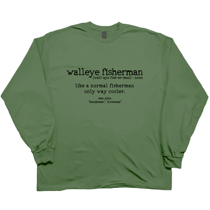 Walleye Fisherman Definition Adult Long Sleeve Tee - Muddy Boots Clothing - Long Sleeve Tee
