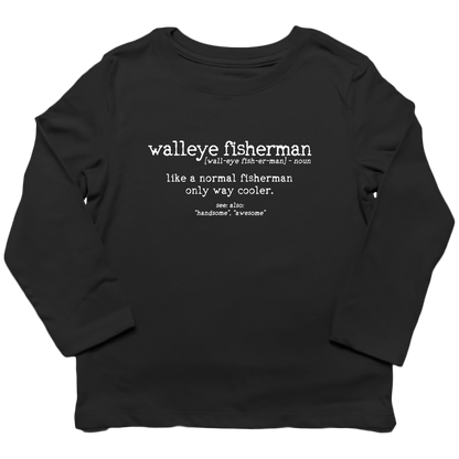 Walleye Fisherman Definition Kids Long Sleeve Tee - Muddy Boots Clothing - Long Sleeve Tee