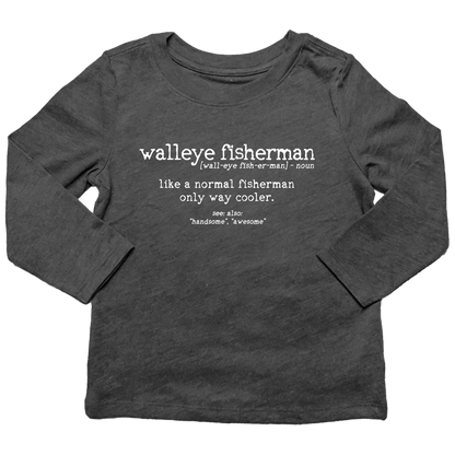 Walleye Fisherman Definition Kids Long Sleeve Tee - Muddy Boots Clothing - Long Sleeve Tee