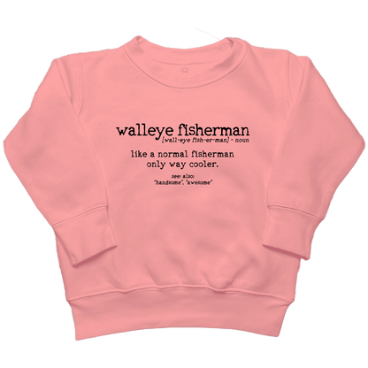 Walleye Fisherman Definition Toddler Crew Neck Sweatshirt - Muddy Boots Clothing - Crew Neck Sweatshirt