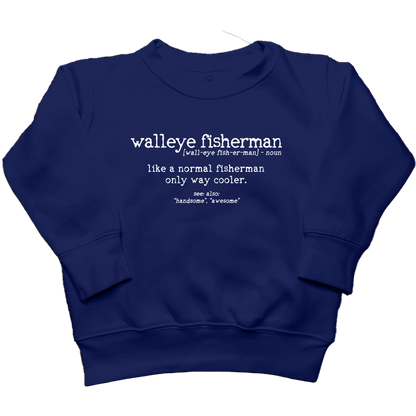 Walleye Fisherman Definition Toddler Crew Neck Sweatshirt - Muddy Boots Clothing - Crew Neck Sweatshirt