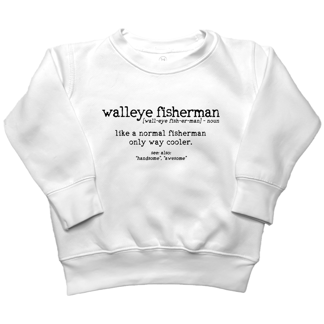 Walleye Fisherman Definition Toddler Crew Neck Sweatshirt - Muddy Boots Clothing - Crew Neck Sweatshirt