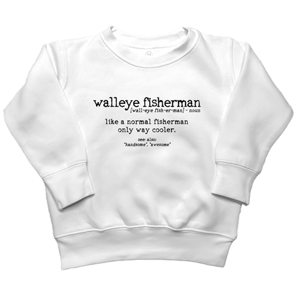 Walleye Fisherman Definition Toddler Crew Neck Sweatshirt - Muddy Boots Clothing - Crew Neck Sweatshirt