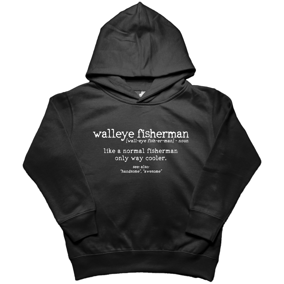 Walleye Fisherman Definition Toddler Hoodie - Muddy Boots Clothing - Hoodie