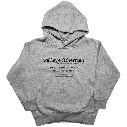 Walleye Fisherman Definition Toddler Hoodie - Muddy Boots Clothing - Hoodie