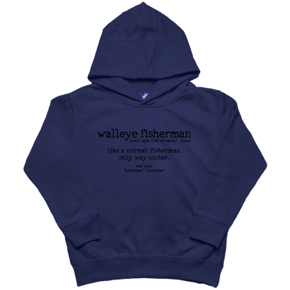 Walleye Fisherman Definition Toddler Hoodie - Muddy Boots Clothing - Hoodie