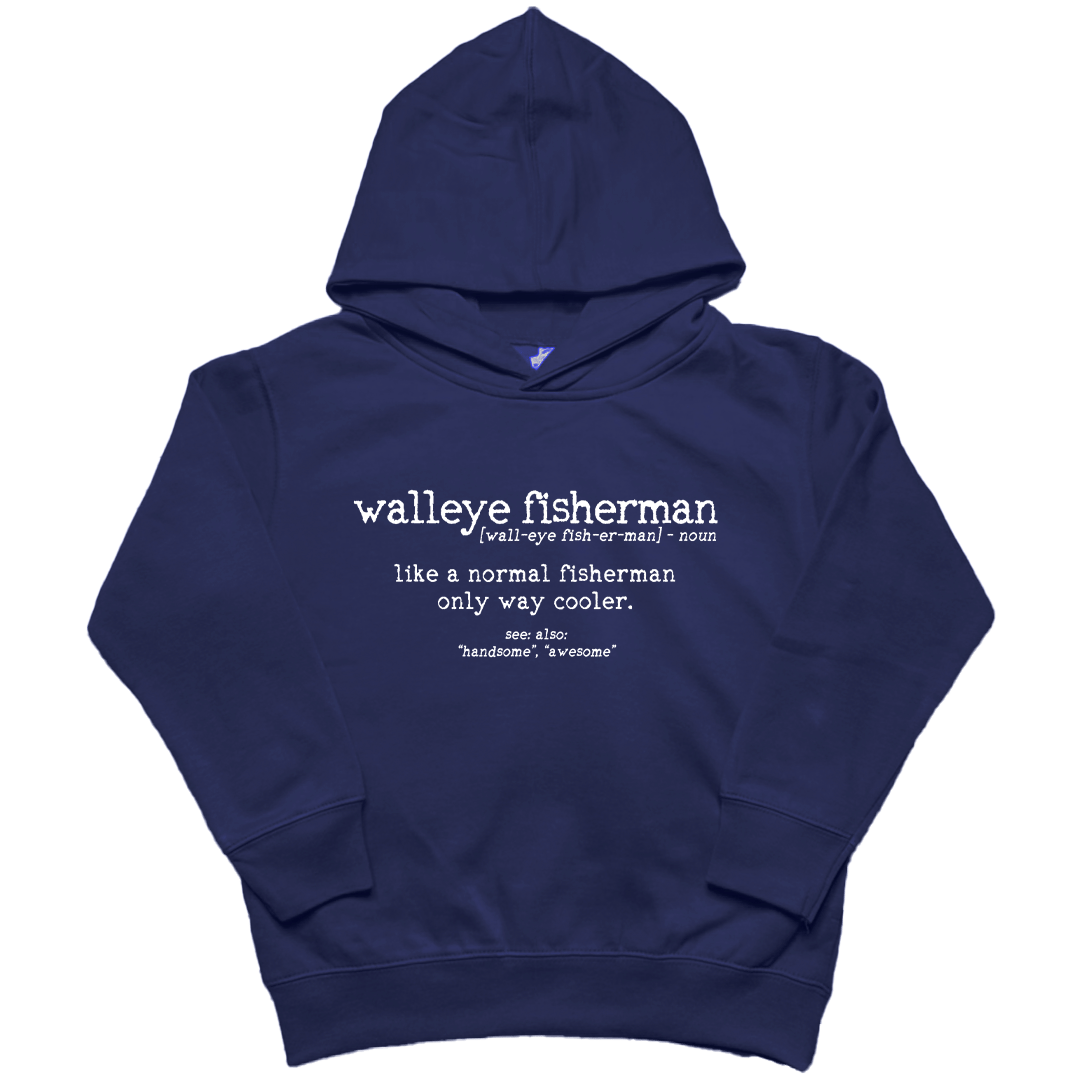 Walleye Fisherman Definition Toddler Hoodie - Muddy Boots Clothing - Hoodie