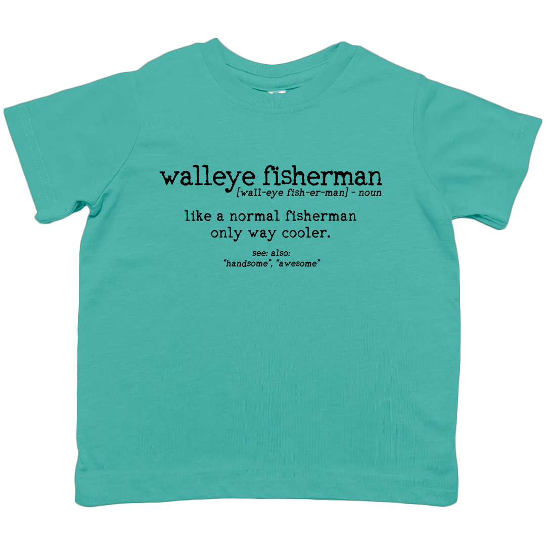 Walleye Fisherman Definition Toddler Tee - Muddy Boots Clothing - T-Shirt